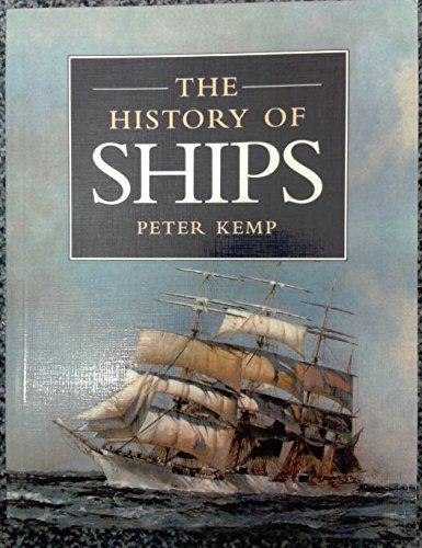 Stock image for The History of Ships for sale by Chequamegon Books