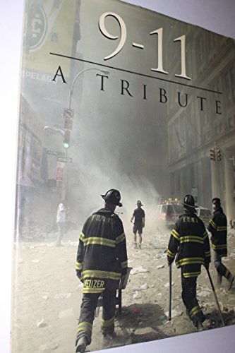 Imagen de archivo de 9-11: A TRIBUTE [Hardcover] a la venta por Gulf Coast Books