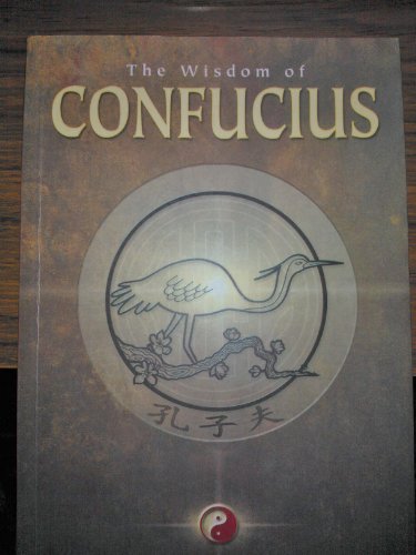 Wisdom of Confucius (9781840135138) by Confucius