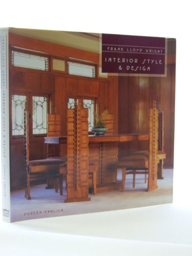 9781840135862: Frank Lloyd Wright Interior Style & Design