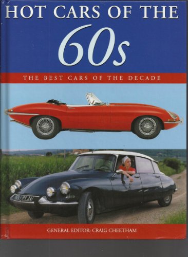 Imagen de archivo de Hot Cars of the 60s: The Best Cars of the Decade a la venta por WorldofBooks