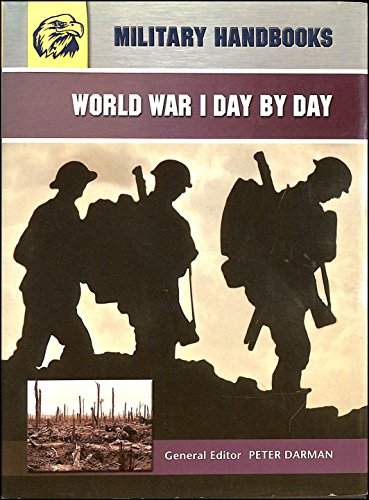 Imagen de archivo de World War I Day by Day a la venta por Better World Books