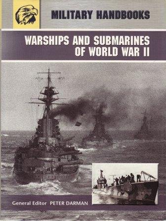 9781840136760: Warships and Submarines of WWII