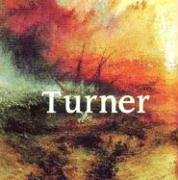 Turner: 1775 - 1851 (Mega Squares) (9781840137453) by New Line Books