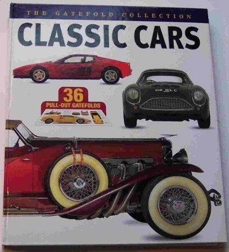 Stock image for The Gatefold Collection Classic Cars for sale by Armchair Motorist