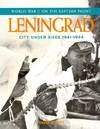 Beispielbild fr Leningrad (World War II on the Eastern) zum Verkauf von WorldofBooks