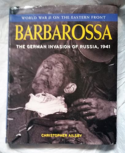 Beispielbild fr Barbarossa (World War II on the Eastern) zum Verkauf von WorldofBooks