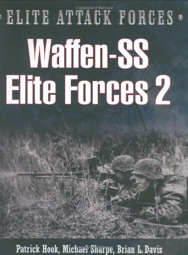 Imagen de archivo de Elite Attack Forces: WAFFEN -SS 2 a la venta por Books from the Past