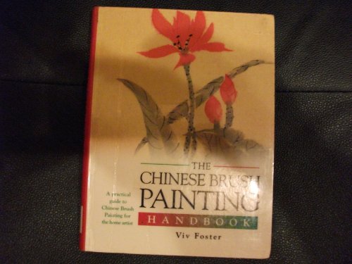 Stock image for Chinese Brush Painting Handbook for sale by AwesomeBooks