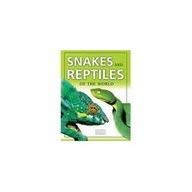 Snakes and Reptiles of the World - Alderton, David