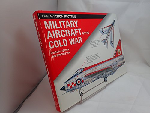 9781840139297: Military Aircraft of the Cold War - the Aviation Factfile