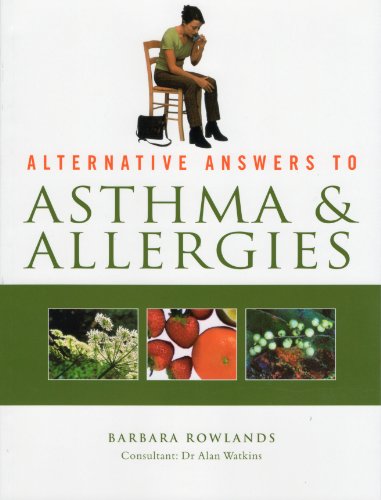 Beispielbild fr Asthma and Allergies - Alternative zum Verkauf von WorldofBooks