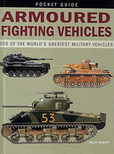 Imagen de archivo de armoured fighting vehicles a la venta por WorldofBooks