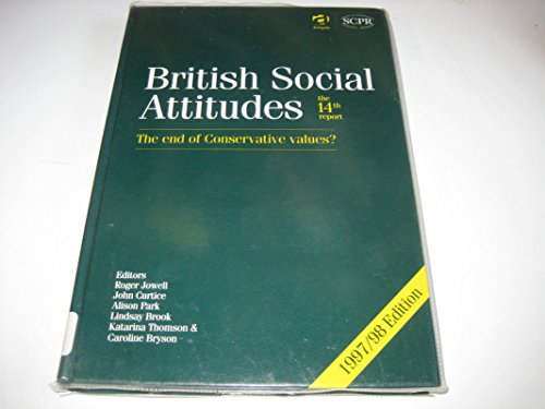 Beispielbild fr British Social Attitudes. The 14th Report zum Verkauf von PsychoBabel & Skoob Books