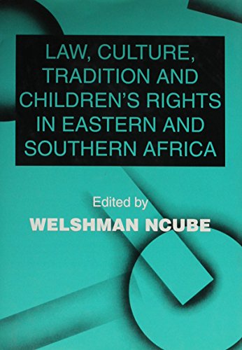 9781840140477: Law, Culture, Tradition and Children's Rights in Eastern and Southern Africa
