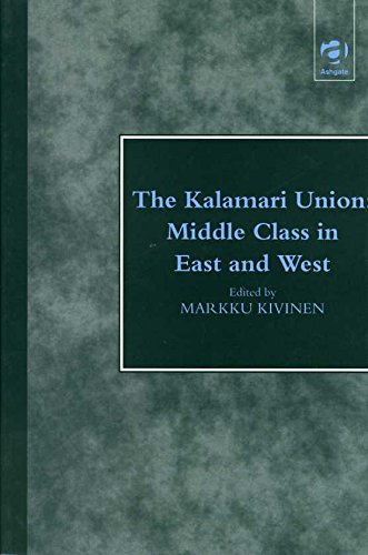 Stock image for Kalamari union: middle class in East and West for sale by Rosemary Pugh Books