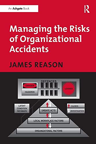 Imagen de archivo de Managing the Risks of Organizational Accidents a la venta por HPB-Emerald