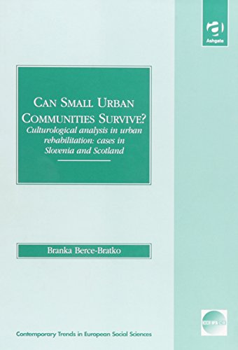 Imagen de archivo de Can Small Urban Communities Survive?: Culturological Analysis in Urban. a la venta por D2D Books