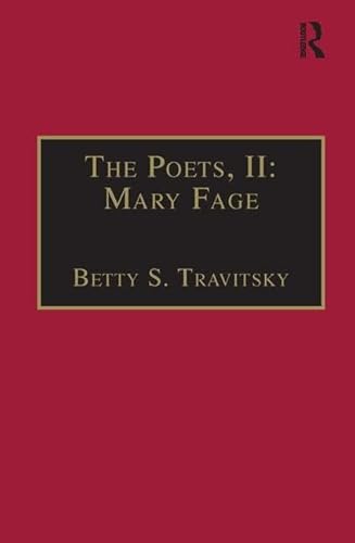 9781840142242: The Poets, II: Mary Fage: Printed Writings 1500–1640: Series I, Part Two, Volume 11 (The Early Modern Englishwoman: A Facsimile Library of Essential ... Writings, 1500-1640: Series I, Part Two)