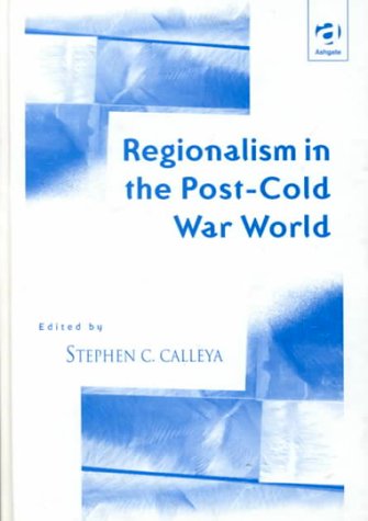 Imagen de archivo de Regionalism in the Post-Cold-War World a la venta por Marissa's Books and Gifts