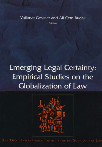 9781840144239: Emerging Legal Certainty: Empirical Studies on the Globalization of Law (Onati International Series in Law and Society)
