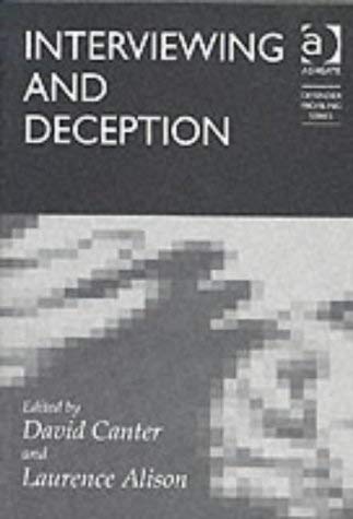 Imagen de archivo de Interviewing and Deception (Offender Profiling Series): v. 1 a la venta por WorldofBooks