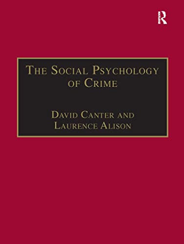 Beispielbild fr The Social Psychology of Crime zum Verkauf von Blackwell's