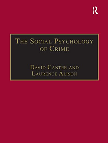 Stock image for The Social Psychology of Crime: Groups, Teams and Networks for sale by Anybook.com