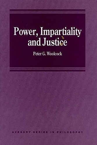 9781840145052: Power, Impartiality and Justice (Avebury Series in Philosophy)