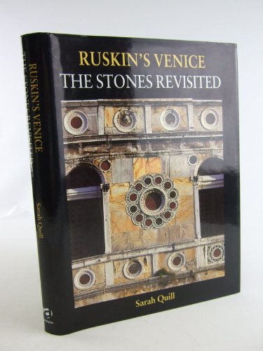 9781840146974: Ruskin's Venice: The Stones Revisited [Lingua Inglese]