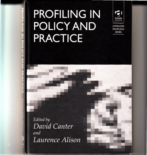 9781840147797: Profiling in Policy and Practice