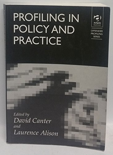 9781840147827: Profiling in Policy and Practice