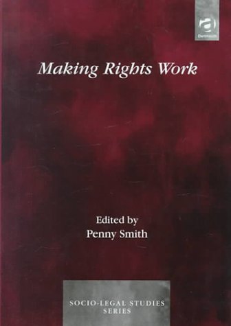 Imagen de archivo de Making Rights Work a la venta por Ammareal