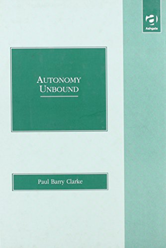 Stock image for AUTONOMY UNBOUND. for sale by PASCALE'S  BOOKS
