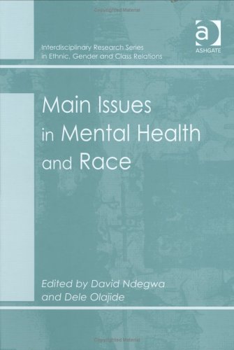 9781840148121: Main Issues in Mental Health and Race