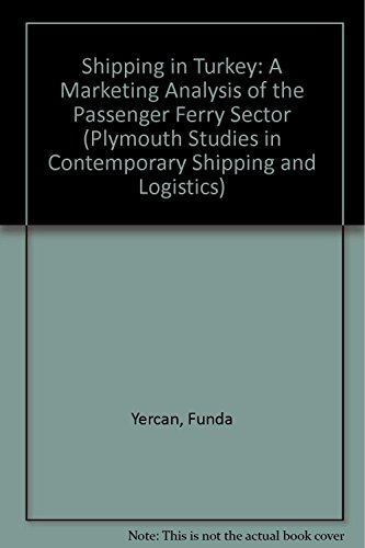 Shipping in Turkey (9781840149036) by Yercan, Funda; Roe, Michael