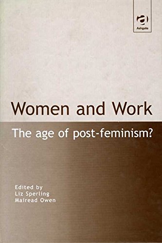 9781840149500: Women and Work: The Age of Post-feminism?