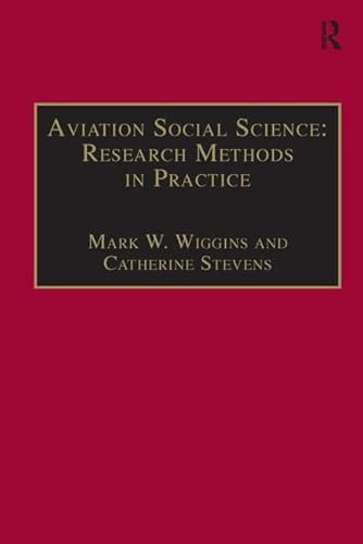 9781840149661: Aviation Social Science: Research Methods in Practice