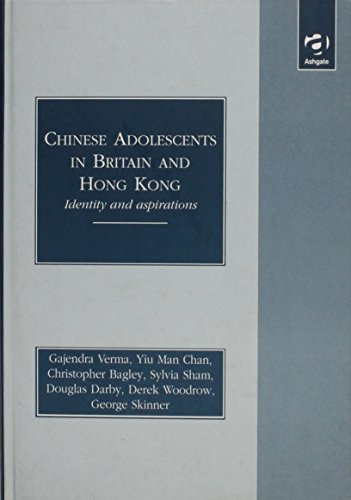 Imagen de archivo de Chinese Adolescents in Britain and Hong Kong: Identity and Aspirations a la venta por AwesomeBooks