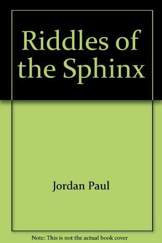 Beispielbild fr Riddles of the Sphinx zum Verkauf von Wonder Book