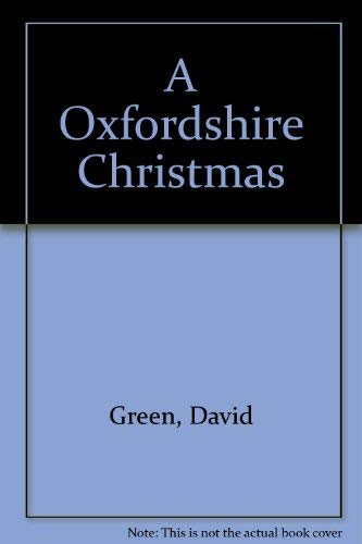 9781840150926: A Oxfordshire Christmas Specia