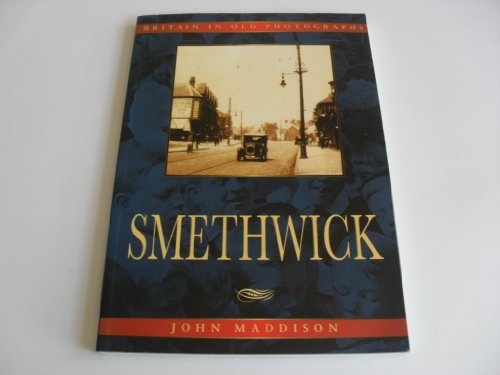 Stock image for Smethwick for sale by WorldofBooks