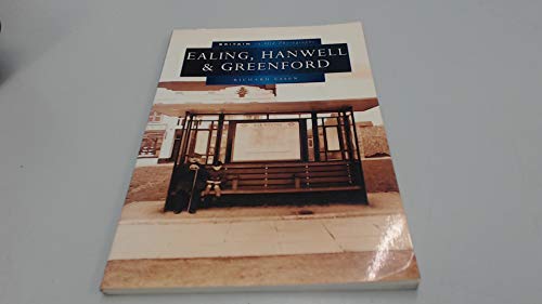 Stock image for Ealing, Hanwell and Greenford (Britain in old photographs) for sale by Goldstone Books