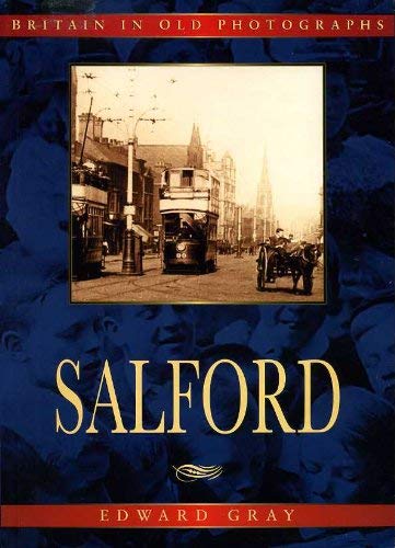 Beispielbild fr Salford in Old Photographs zum Verkauf von WorldofBooks