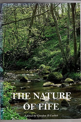 Stock image for The Nature of Fife: Wildlife and Ecology for sale by Anybook.com