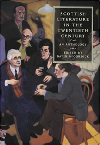 9781840170429: Scottish Literature in the Twentieth Century, An Anthology