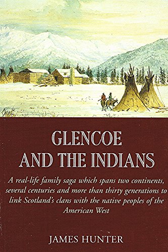 Imagen de archivo de Glencoe and the Indians a la venta por SecondSale