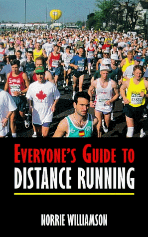 Beispielbild fr Everyone's Guide to Distance Running zum Verkauf von WorldofBooks