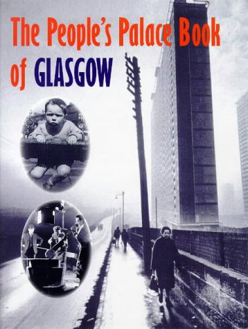 Beispielbild fr The People's Palace Book of Glasgow zum Verkauf von Better World Books