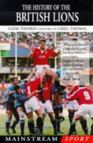 9781840181005: The History of the British Lions